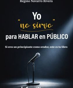 Yo no sirvo para hablar en público