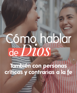 Cómo hablar de Dios