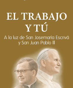 El trabajo y tú